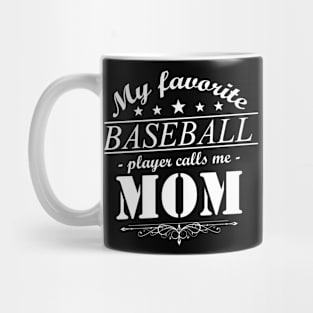 My Favorite Basketball Player Calls Me Mom T-Shirt Mug